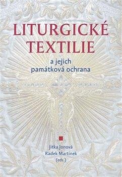 Liturgické textilie a jejich památková ochrana