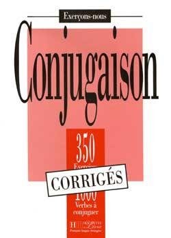 350 Exercices de conjugaison Corrigés