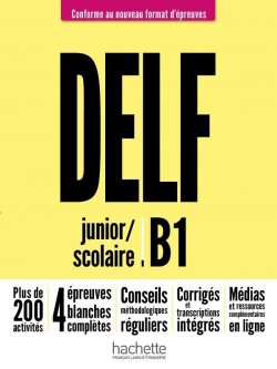 DELF B1 Scolaire et Junior + audio en téléchargement, Nouveau format d´épreuves