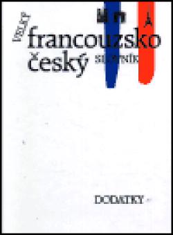 Velký francouzsko-český slovník - dodatky