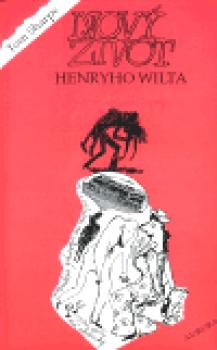 Nový život Henryho Wilta
