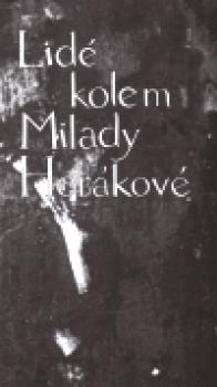 Lidé kolem Milady Horákové