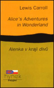 Alice´s Adventures in Wonderland / Alenka v kraji divů