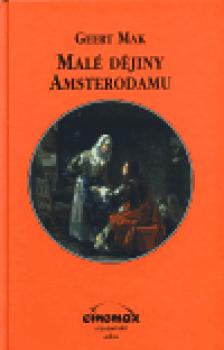 Malé dějiny Amsterodamu
