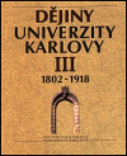 Dějiny Univerzity Karlovy III