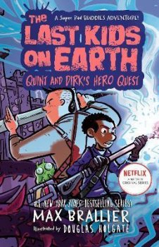 The Last Kids on Earth: Quint and Dirk´s Hero Quest