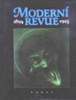 Moderní revue 1894 - 1925