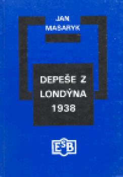 Depeše z Londýna 1938