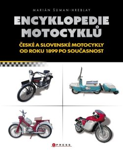 Encyklopedie českých motocyklů od roku 1899 po současnost