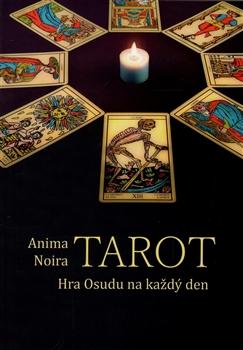 Tarot - hra Osudu na každý den