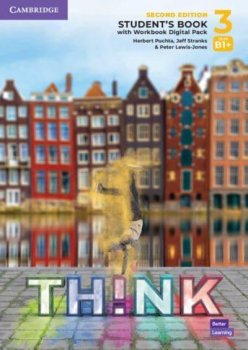 Think Level 3 Student’s Book with Workbook Digital Pack