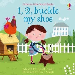 1. 2. Buckle My Shoe Little Board Book