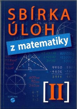 Sbírka úloh z matematiky II