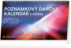 Kalendář 2023 stolní: Poznámkový daňový s citáty, 25 × 14,5 cm
