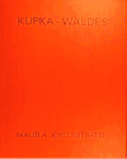 Kupka - Waldes