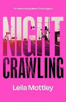 Nightcrawling : ´An electrifying debut´