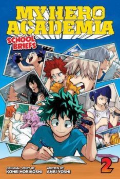 My Hero Academia: School Briefs 2 Traini