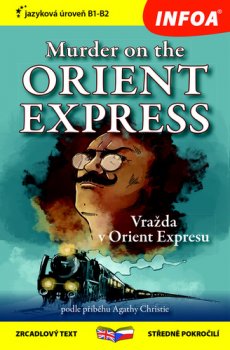 Vražda v Orient Expresu / Murder on the Orient Express - Zrcadlová četba (B1-B2)