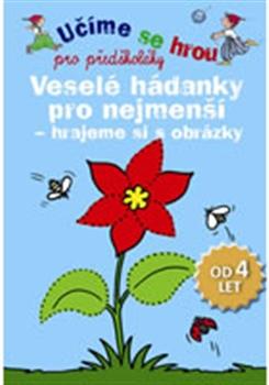 Veselé hádanky pro nejmenší - hrajeme si s obrázky