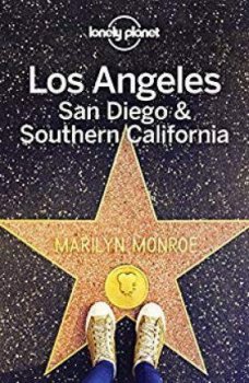 Lonely Planet Los Angeles, San Diego &am