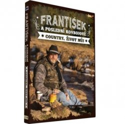 František a Poslední kovbojové - CD + DVD