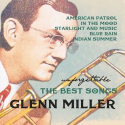 Glenn Miller - The Best Songs CD