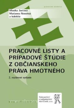 Pracovné listy a prípadové štúdie z občianskeho práva hmotného (slovensky)