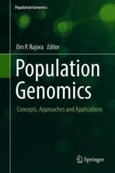 Population Genomics : Concepts, Approaches and Applications