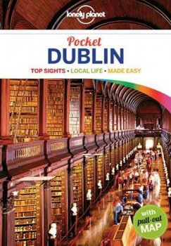 Dublin: Pocket Guide Lonely Planet