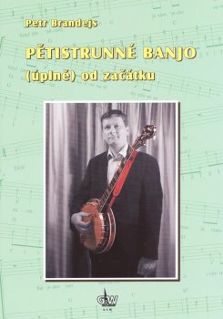 Pětistrunné banjo (úplně) od začátku (+DVD)