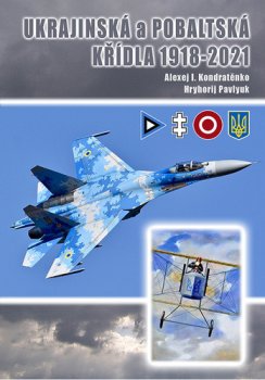 Ukrajinská a Pobaltská křídla 1918-2021
