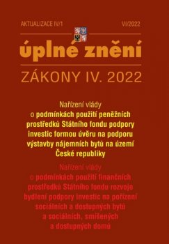 Aktualizace 2022 IV/1 - O podmínkách použití peněžních prostředků Státního fondu podpory investic