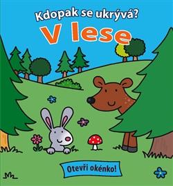 Kdopak se ukrývá – V lese