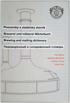 Pivovarský a sladařský slovník (ČJ, NJ, AJ, RJ)