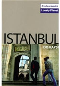 Istanbul do kapsy - Lonely Planet