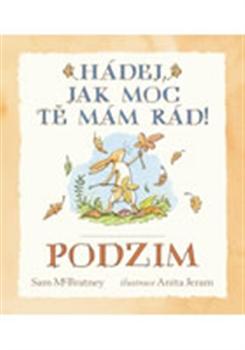 Hádej, jak moc tě mám rád! Podzim