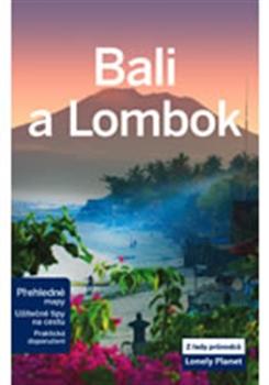 Bali a Lombok - Lonely Planet