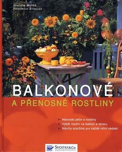 Balkonové a přenosné rostliny