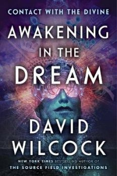 Awakening in the Dream : Contact with the Divine