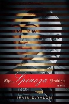 The Spinoza Problem : A Novel