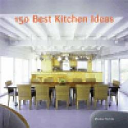 150 Best Kitchen Ideas