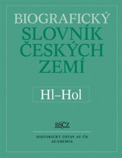 Biografický slovník českých zemí (Hl-Hol) 25.díl