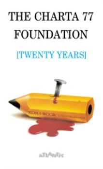 The Charta 77 Foundation (twenty years)