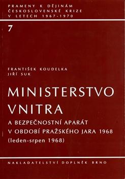 Ministerstvo vnitra a bezpečnostní aparát