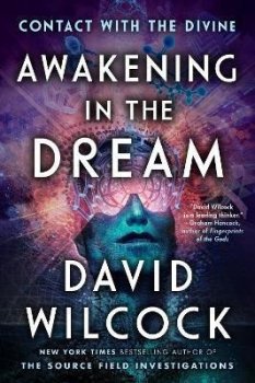 Awakening In The Dream : Contact with the Divine