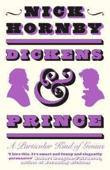 Dickens and Prince : A Particular Kind of Genius