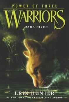 Warriors Power of Three 2: Dark River