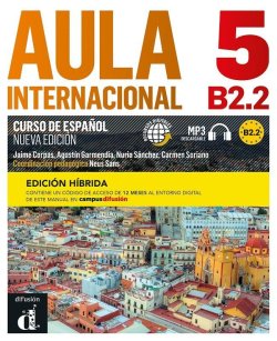 Aula Int. Nueva Ed. 5 (B2.2) – Libro del alumno – Edición híbrida