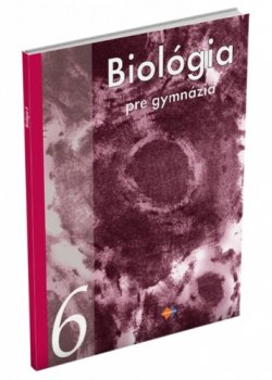 Biológia pre gymnáziá 6