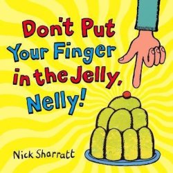 Don´t Put Your Finger In The Jelly, Nelly